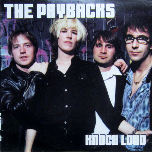 The Paybacks – Knock Loud (LP used US 2002 NM/VG+)