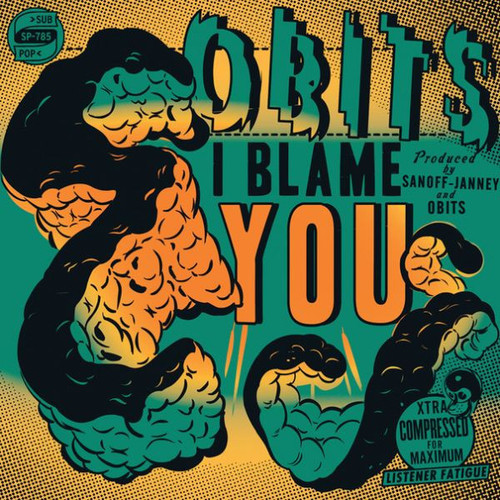Obits – I Blame You (LP used US 2009 Sub Pop NM/NM)