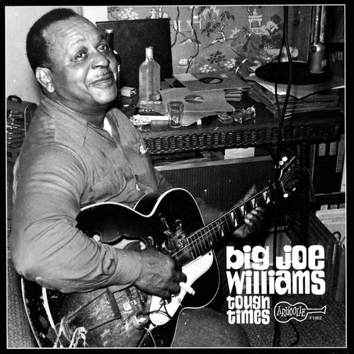 Big Joe Williams – Tough Times (LP used US 1980s reissue VG+/VG)