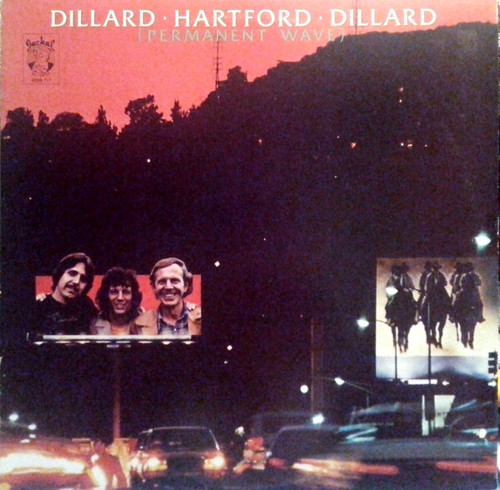 Dillard - Hartford - Dillard – Permanent Wave (LP used Canada 1980 NM/VG+)