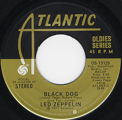 Led Zeppelin – Black Dog (2 track 7 inch single used US 1975 reissue VG+/VG)