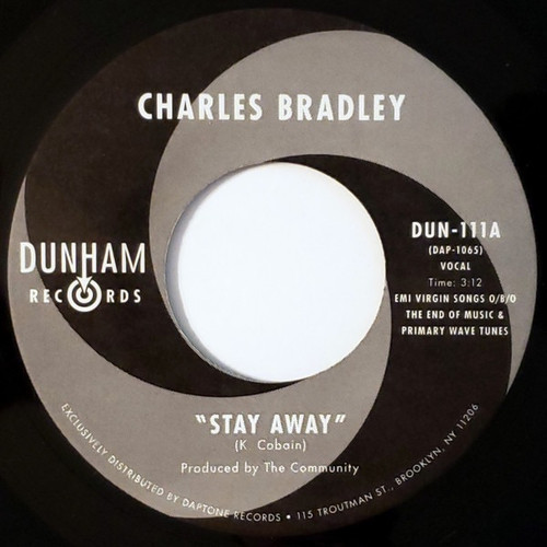 Charles Bradley — Stay Away/Run It Back (US 2012 7”, EX/EX)