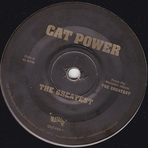 Cat Power – The Greatest / Hate (2 track 7 inch single used US 2005 VG+/VG+)