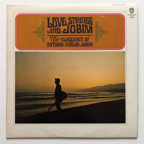 Antonio Carlos Jobim – Love, Strings And Jobim (The Eloquence Of Antonio Carlos Jobim) (EX /VG+)	$12.00