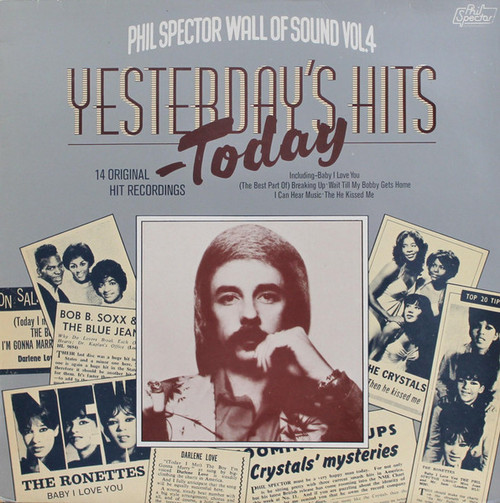 Various – Yesterday's Hits Today Phil Spector's Wall Of Sound Vol. 4 (LP used UK 1976 VG+/VG+)