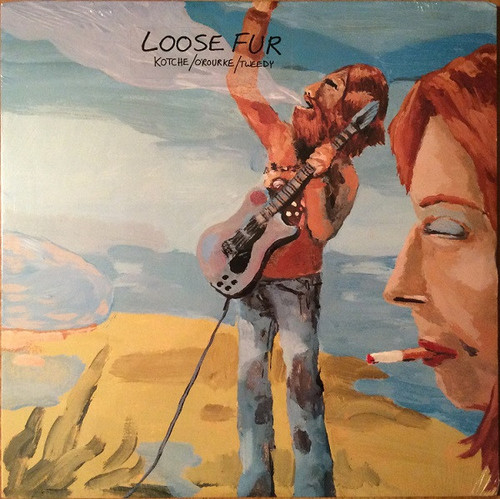 Loose Fur – Loose Fur (LP used US 2003 NM/NM)