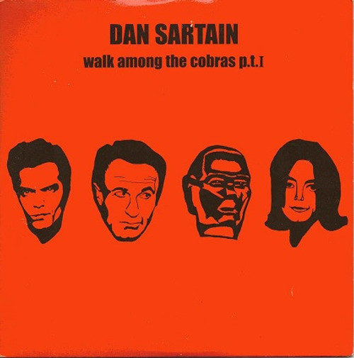 Dan Sartain – Walk Among The Cobras P.T.I (2 track 7 inch single used UK 2006 NM/NM)
