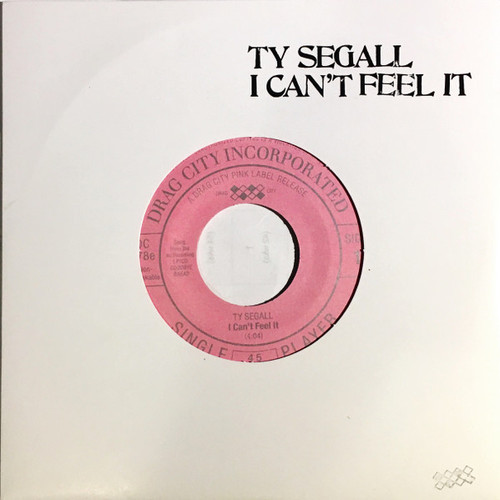 Ty Segall – I Can't Feel It (2 track 7 inch single used US 2011 pink label NM/NM)