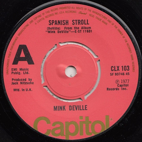 Mink DeVille – Spanish Stroll (2 track 7 inch single used UK 1977 VG+/VG+)