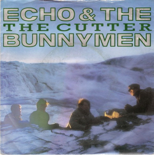 Echo & The Bunnymen – The Cutter (2 track 7 inch single used UK 1983 VG+/VG+)