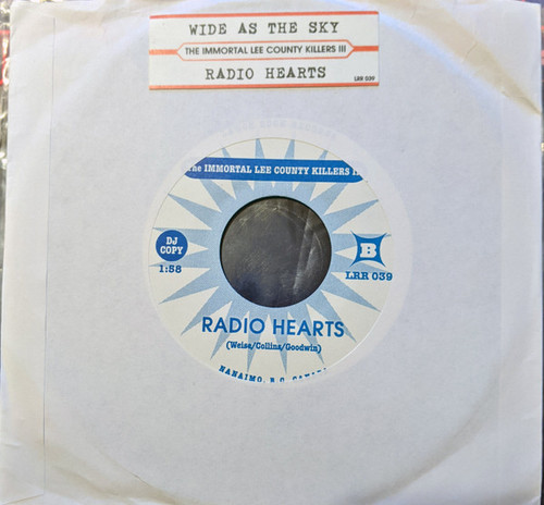 Immortal Lee County Killers – Radio Hearts (2 track 7 inch single used Canada blue vinyl VG+/VG+)