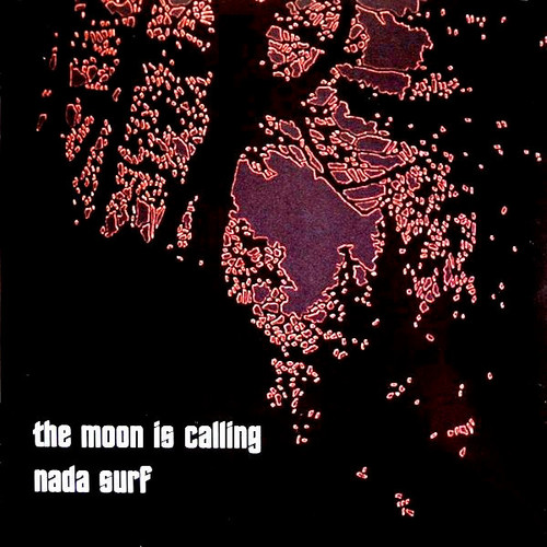 Nada Surf – The Moon Is Calling (2 track 7 inch single used US 2011 Record Store Day release limited to 850 copies NM/NM)