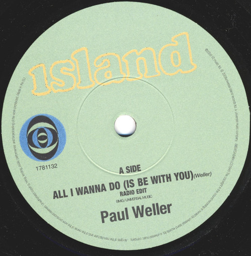 Paul Weller – All I Wanna Do (Is Be With You) / Push It Along (2 track 7 inch single used Europe 2008 NM/NM)