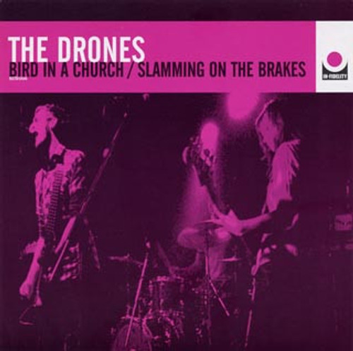 The Drones – Bird In A Church / Slamming On The Brakes ( 2 track 7 inch single used Australia 2003 NM/NM)