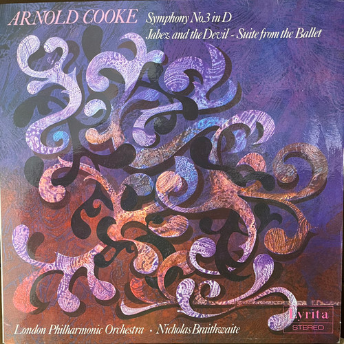 Arnold Cooke - Symphony No. 3 in D - London Philharmonic/Braithwaite - 1975 audiophile Lyrita UK Import - NM/VG+ 