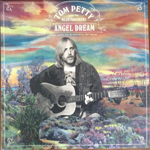Tom Petty & the Heartbreakers — Angel Dream (Songs and Music From the Motion Picture “She’s The One”) (Canada 2021, EX/EX)