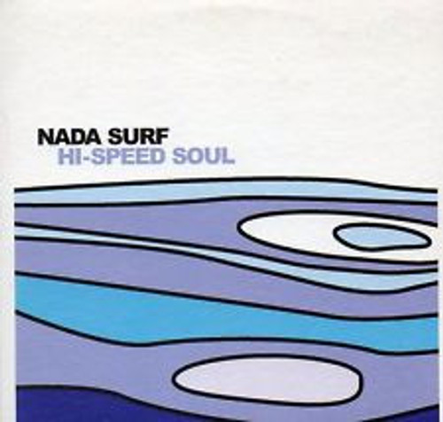 Nada Surf – Hi-Speed Soul (2 track 7 inch single used UK 2003 NM/NM)