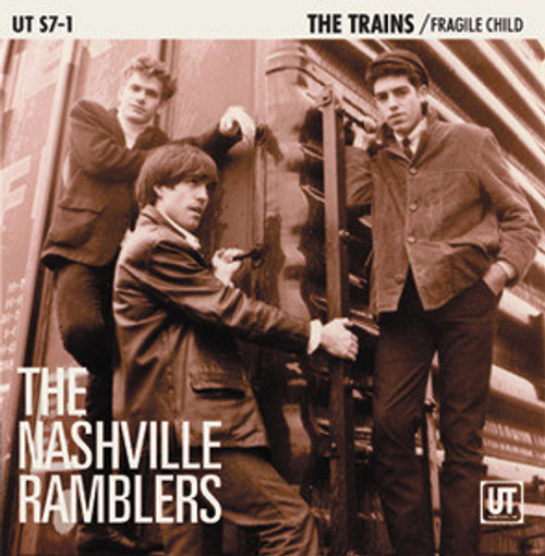 The Nashville Ramblers – The Trains / Fragile Child (2 track 7 inch single used US 201 mono 1 NM/NM)