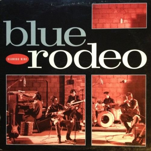 Blue Rodeo - Diamond Mine (1989 Club Edition EX/NM)