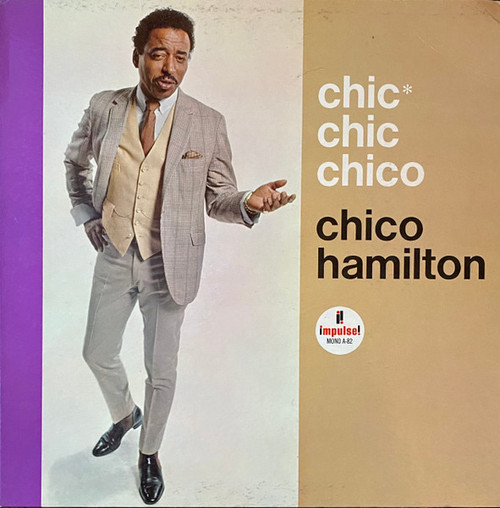 Chico Hamilton – Chic* Chic Chico (LP used Canada 1965 mono VG+/VG+)