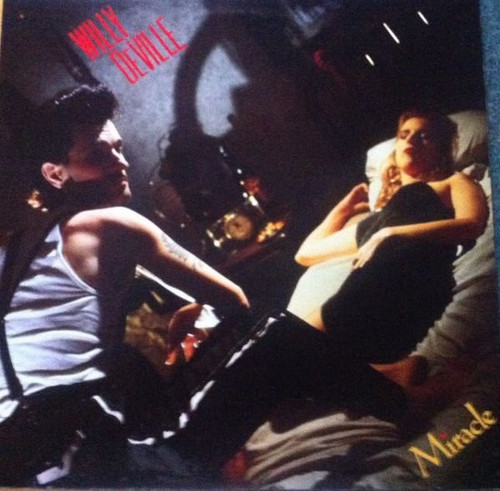Willy DeVille – Miracle (LP used Canada 1987 VG+/VG+)
