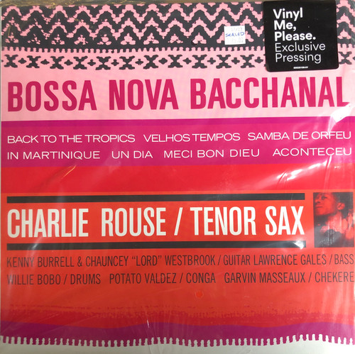 Charlie Rouse - Bossa Nova Bacchanal (Sealed) (2018, US)