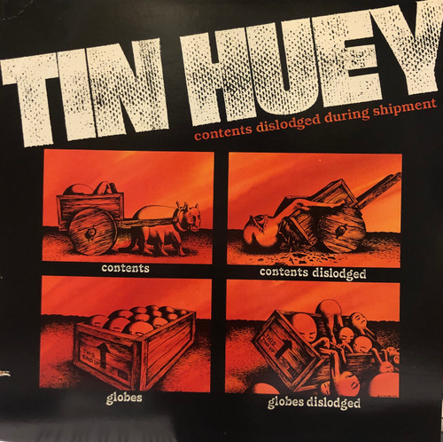 Tin Huey - Contents Dislodged During Shipment (EX/EX-) (1979,US)