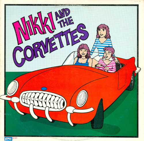 Nikki & The Corvettes - Nikki And The Corvettes (1999 EX/EX)