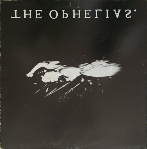 The Ophelias — The Ophelias (US 1987, VG-/VG)