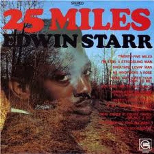 Edwin Starr – 25 Miles (LP used US reissue NM/NM)