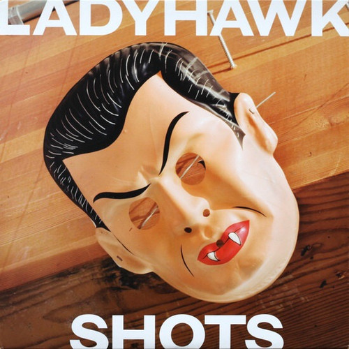 Ladyhawk - Shots