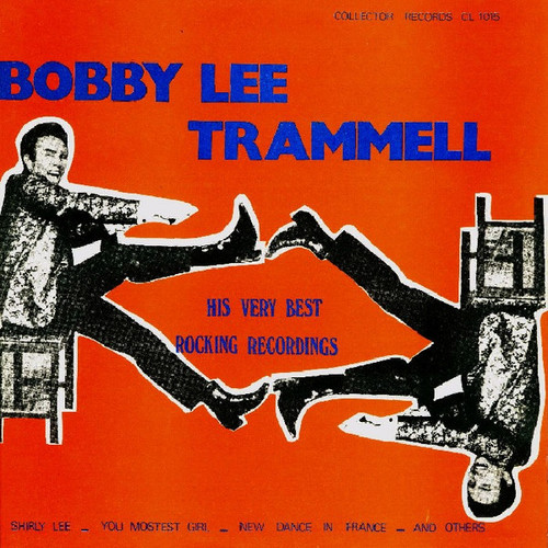 Bobby Lee Trammell – His Very Best Recordings (LP used Netherlands 1973 VG+/VG+)