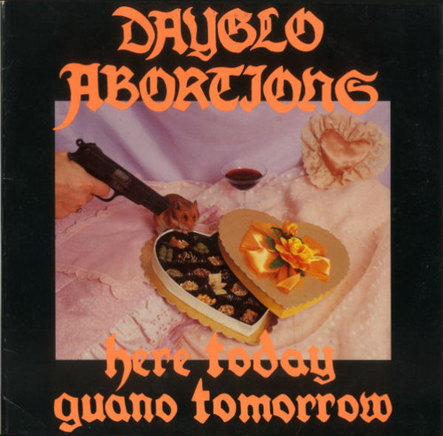 Dayglo Abortions – Here Today Guano Tomorrow (LP used Canada 1988 NM/VG+)