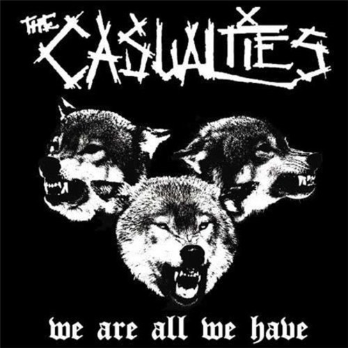 The Casualties – We Are All We Have (LP used US 2009 NM/NM)
