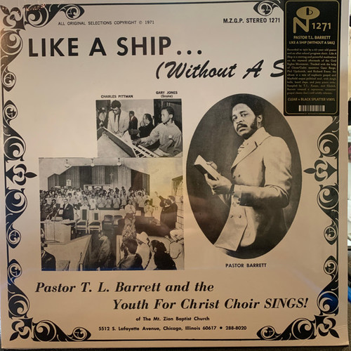 Pastor T. L. Barrett And The Youth For Christ Choir – Like A Ship... Without A Sail (LP NEW SEALED US 2021 reissue on clear/black splatter vinyl)