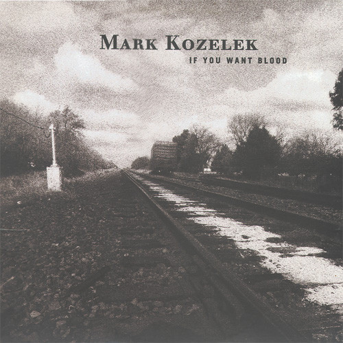 Mark Kozelek — If You Want Blood (US 2001, EX/EX)