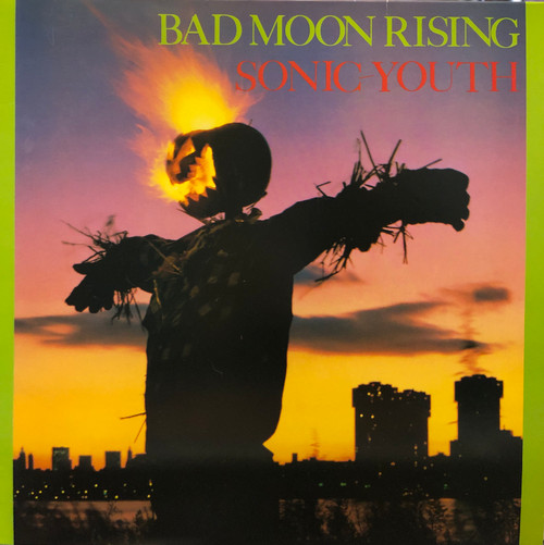 Sonic Youth - Bad Moon Rising (EX/EX) (2015,US)
