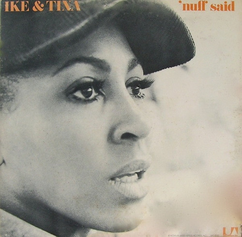 Ike & Tina – 'Nuff Said (LP used Canada 1971 VG+/VG+)