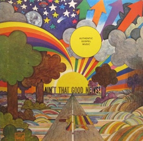 Authentic Gospel  - Ain't That Good News  (1970 Sealed Mint)