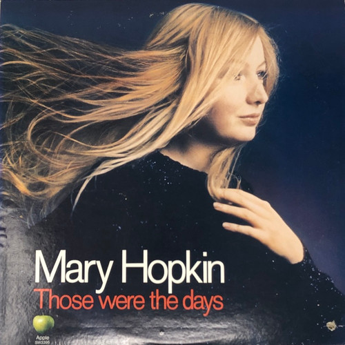 Mary Hopkin - Those Were The Days (US Pressing on Apple Records)