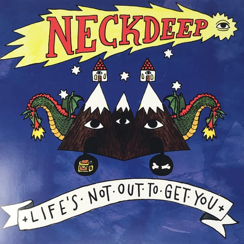 Neck Deep - Life’s Not Out to Get You (Warped Tour Exclusive)