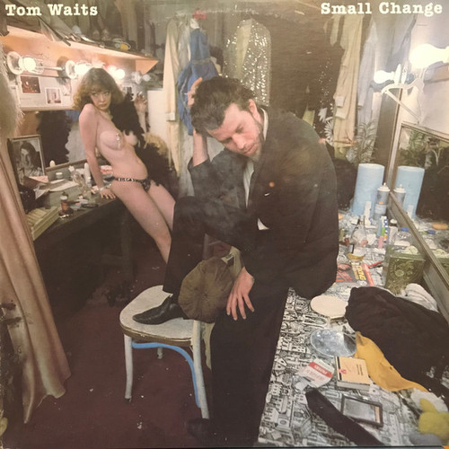 Tom Waits – Small Change (LP used Canada 1976 NM/VG+)