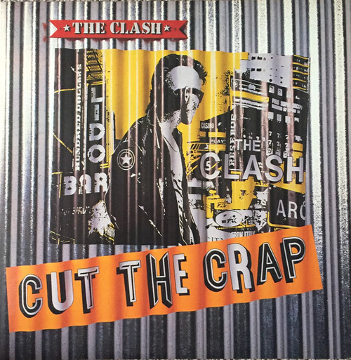 The Clash - Cut The Crap (1985 EX/EX)