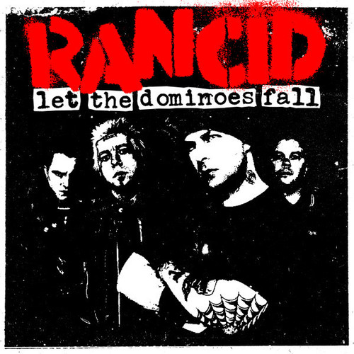 Rancid — Let The Dominoes Fall (US 2009, NM/NM)