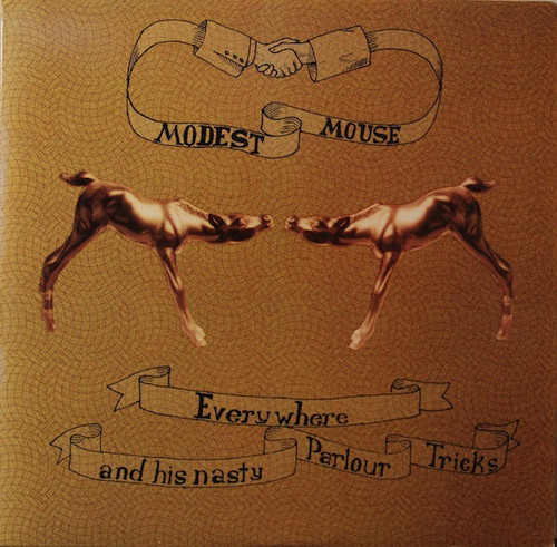 Modest Mouse - Everywhere And His Nasty Parlour Tricks (2001 NM/NM)