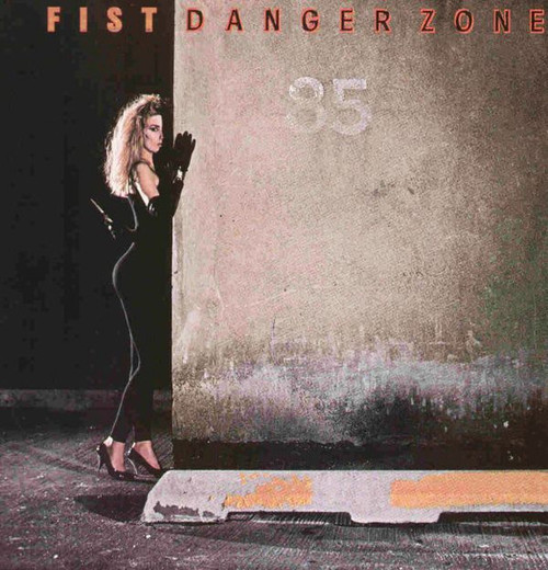 Fist – Danger Zone (LP used Canada 1985 NM/VG+)