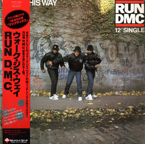 Run-DMC - Walk This Way (1986 Japanese Import 12”)