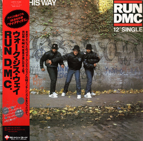 Run-DMC - Walk This Way (1986 Japanese Import 45 RPM 12”)