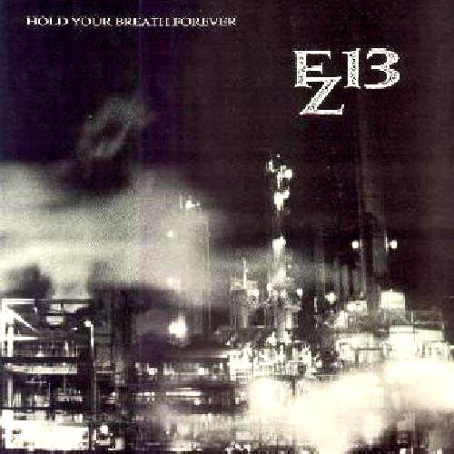 FZ13 – Hold Your Breath Forever (LP NEW SEALED US 1988)