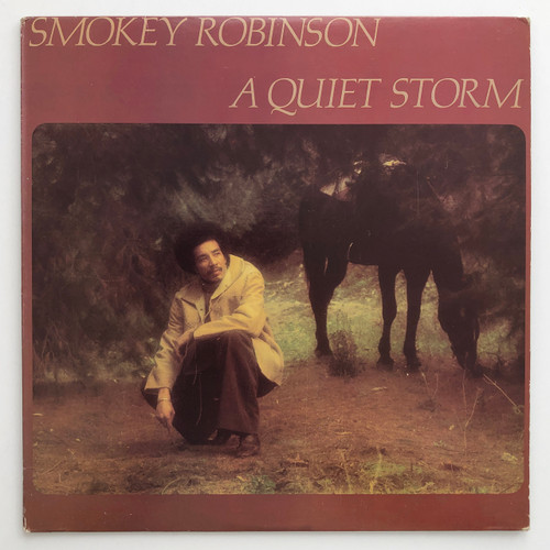 Smokey Robinson - A Quiet Storm (Canadian pressing VG+ / VG+)